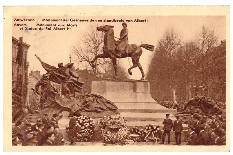 Anvers - Monument aux morts et statue du Roi Albert 1er Vers 1935